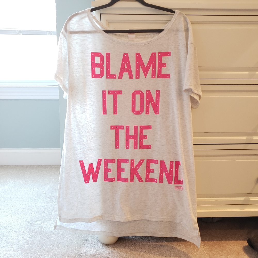 PINK Blame It On The Weekend OversizedShirt